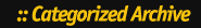 Categorized Archive
